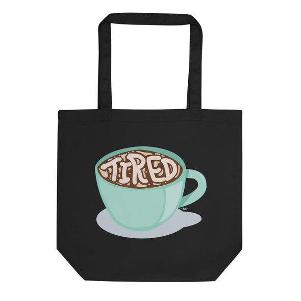 Tired Eco Tote