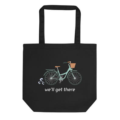 We'll Get There Eco Tote