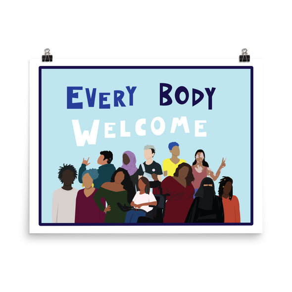 Every Body Welcome Poster