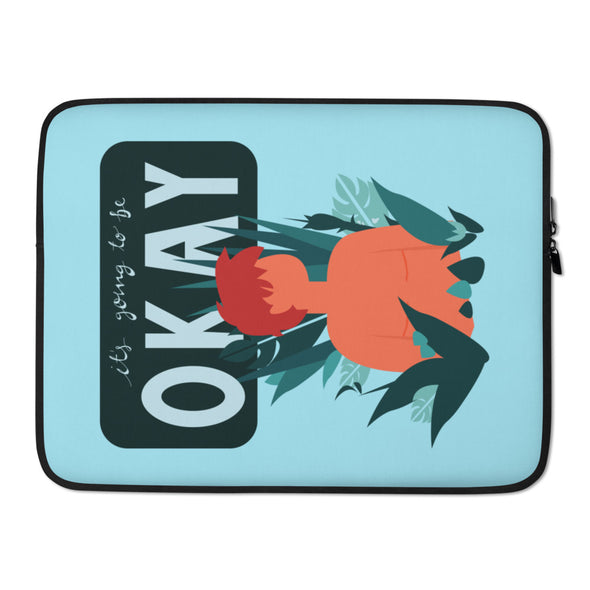It's Going to Be Okay Laptop Sleeve