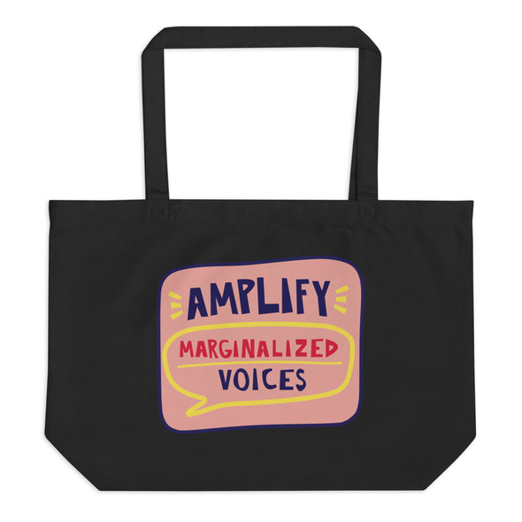Amplify Marginalized Voices Large Eco Tote
