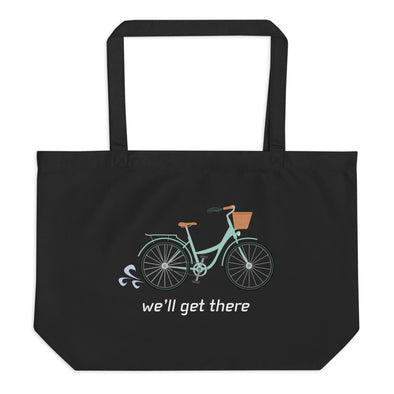 We'll Get There Large Eco Tote