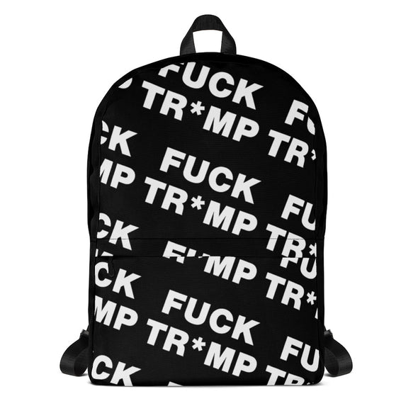 Fuck Tr*mp Backpack