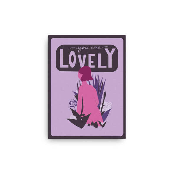 You Are Lovely Canvas Print