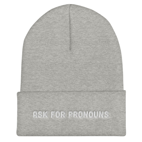 Ask for Pronouns Beanie