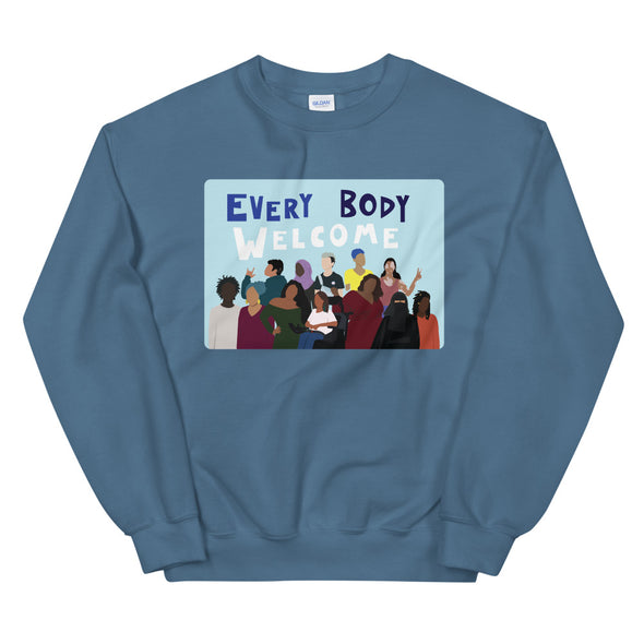 Every Body Welcome™ Unisex Sweatshirt