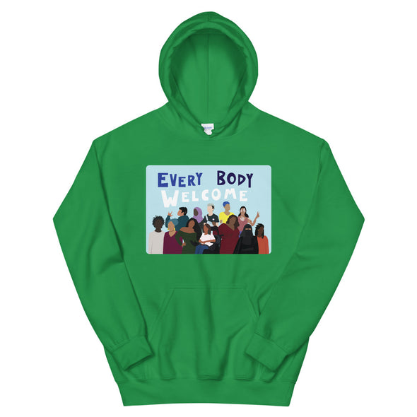 Every Body Welcome™ Hoodie