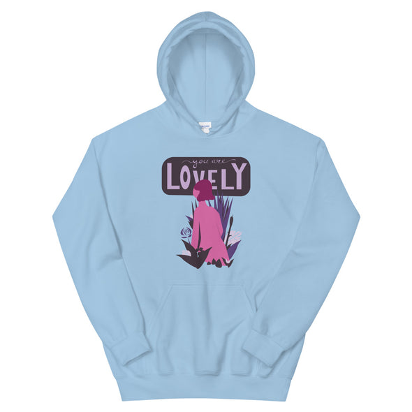 You Are Lovely Unisex Hoodie