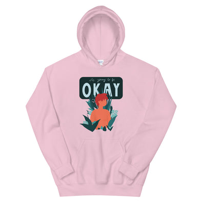 It's Going to Be Okay Unisex Hoodie