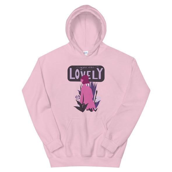 You Are Lovely Unisex Hoodie