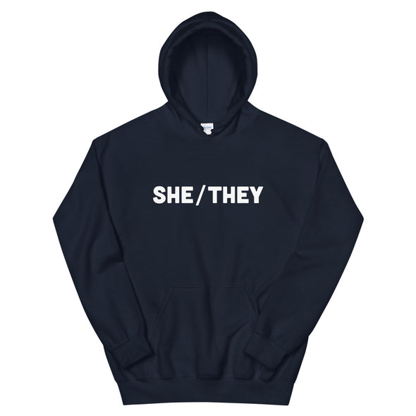 She/They Unisex Hoodie