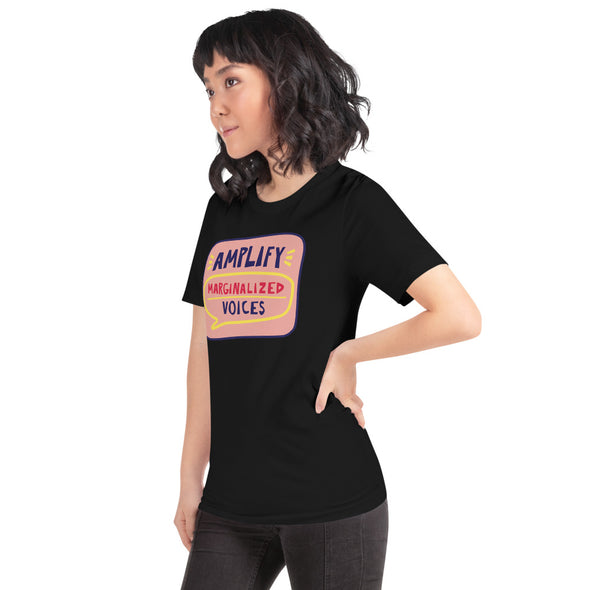 Amplify Marginalized Voices Unisex T-Shirt