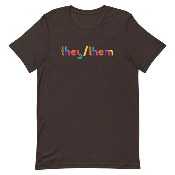 They/Them Rainbow T-Shirt