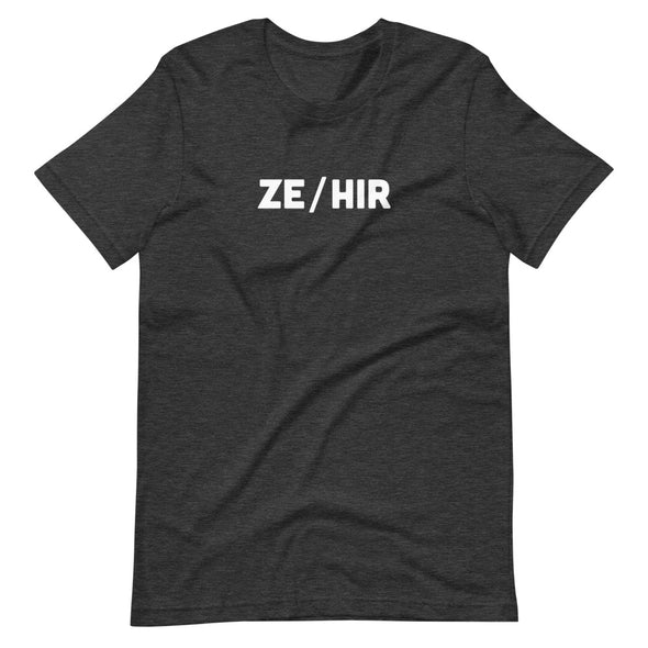 Ze/Hir Unisex T-Shirt