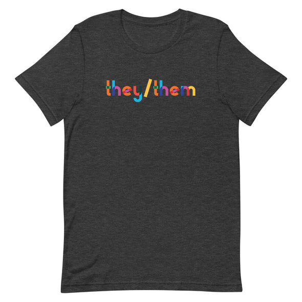 They/Them Rainbow T-Shirt