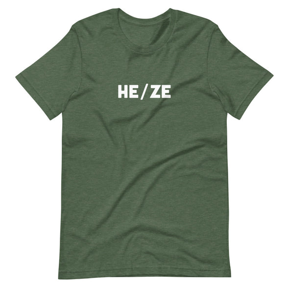 He/Ze Unisex T-Shirt
