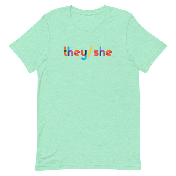 They/She Rainbow T-Shirt