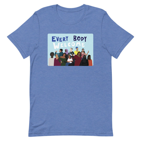 Every Body Welcome™ Unisex T-Shirt