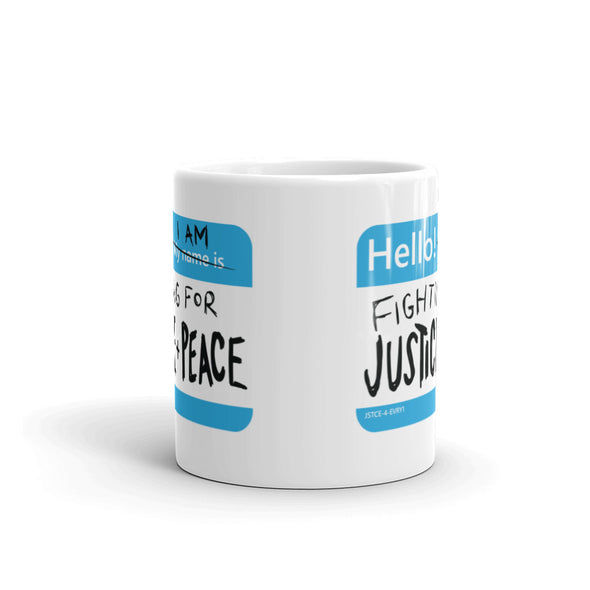 Justice + Peace Mug